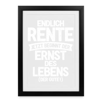 Finally retirement, now the serious side of life begins - Framed poster (27 × 37 cm) - black - Front