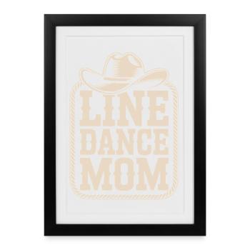 Line Dance Mom Western - Affiche encadrée (27 × 37 cm) - noir - Devant