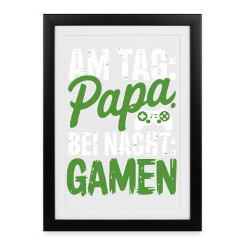 By day dad By night Gamer Gamer Dad with - Framed poster (27 × 37 cm) - black - Front