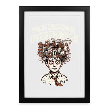 professional overthinker - Framed poster (27 × 37 cm) - black - Front