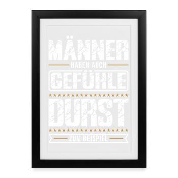 Männer haben auch Gefühle – Lustiger Humor Spruch  - Gerahmtes Poster (27 × 37 cm) - Schwarz - Vorne