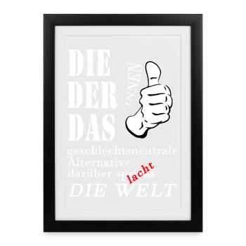 DIE DER DAS über die die Welt spricht lacht Gender - Gerahmtes Poster (27 × 37 cm) - Schwarz - Vorne