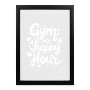 Gym: my happy hour - Framed poster (27 × 37 cm) - black - Front