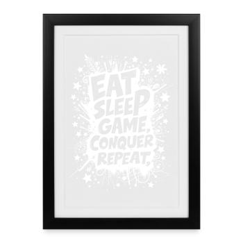 EAT, SLEEP, GAME, CONQUER, REPEAT - Framed poster (27 × 37 cm) - black - Front