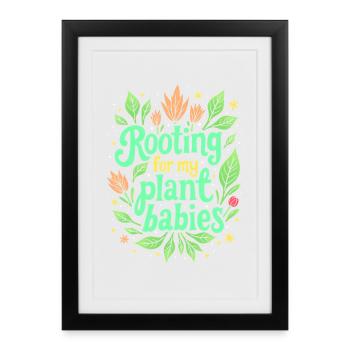 ENRACINEMENT DE MES BÉBÉS PLANTES - Affiche encadrée (27 × 37 cm) - noir - Devant