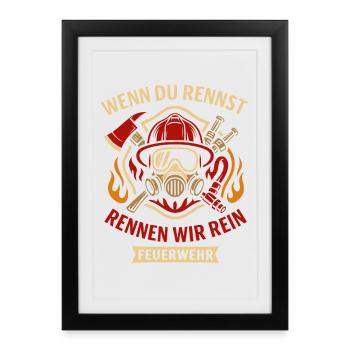 If you run / run we in fire brigade ! - Framed poster (27 × 37 cm) - black - Front
