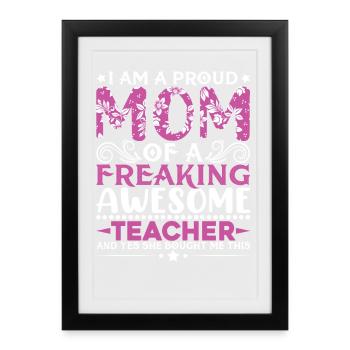 Proud Teachers Message - Framed poster (27 × 37 cm) - black - Front