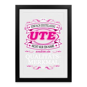 Quality feature Ute simply first-class - Framed poster (27 × 37 cm) - black - Front