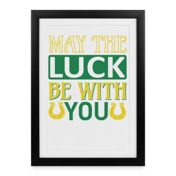 Que la chance soit avec vous - Affiche encadrée (27 × 37 cm) - noir - Devant
