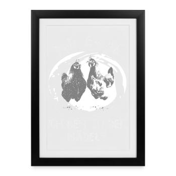 I DON'T CARE I'M GOING TO THE GIRLS CHICKENS - Framed poster (27 × 37 cm) - black - Front