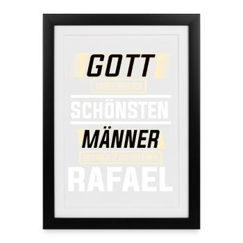 Rafael le plus bel homme façonné par Dieu Design - Affiche encadrée (27 × 37 cm) - noir - Devant