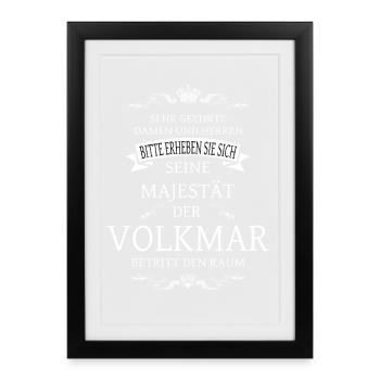 His Majesty the Volkmar enters the room - Framed poster (27 × 37 cm) - black - Front