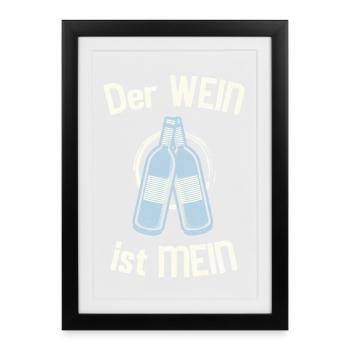 The wine is mine - Framed poster (27 × 37 cm) - black - Front
