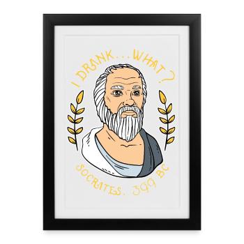 Funny Socrates I Drank What Philosophy Graphic - Framed poster (27 × 37 cm) - black - Front