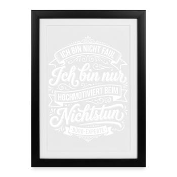 Très motivé quand je ne fais rien - Affiche encadrée (27 × 37 cm) - noir - Devant