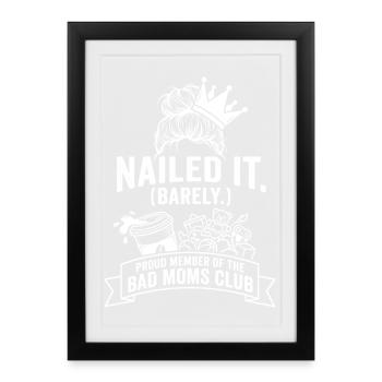 Bad Moms Club: Not quite perfect - Framed poster (27 × 37 cm) - black - Front