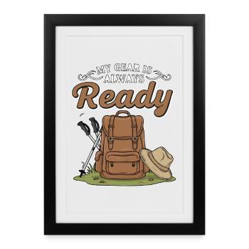 Camping Hiking Equipment My Gear Is Ready - Framed poster (27 × 37 cm) - black - Front