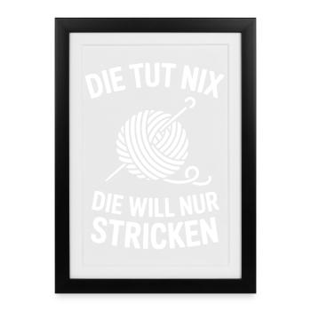 Die will nur stricken - Gerahmtes Poster (27 × 37 cm) - Schwarz - Vorne