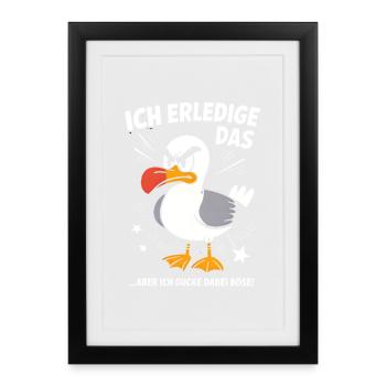 Möwe Seevogel Nen scheiss muss ich - Gerahmtes Poster (27 × 37 cm) - Schwarz - Vorne