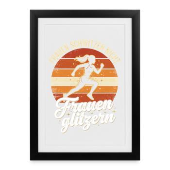 Frauen Schwitzen Nicht Frauen Glitzern Joggen - Gerahmtes Poster (27 × 37 cm) - Schwarz - Vorne