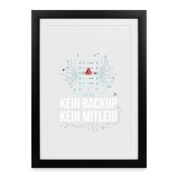 No Backup No Mercy - Kein Backup Kein Mitleid - Gerahmtes Poster (27 × 37 cm) - Schwarz - Vorne