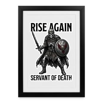 Rise Again Servant of Death,  Undead Knight Art - Framed poster (27 × 37 cm) - black - Front
