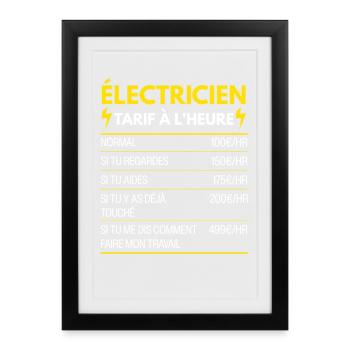 Électricien Cadeau Humour Tarifaire à l'Heure - Affiche encadrée (27 × 37 cm) - noir - Devant