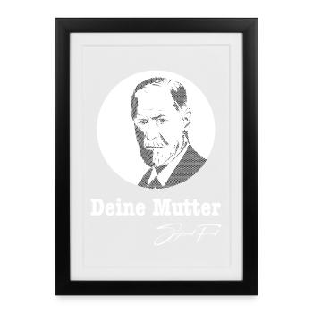 Deine Mutter Sigmund Freud - Gerahmtes Poster (27 × 37 cm) - Schwarz - Vorne