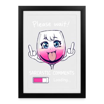 Sarcastic wine glass - Framed poster (27 × 37 cm) - black - Front