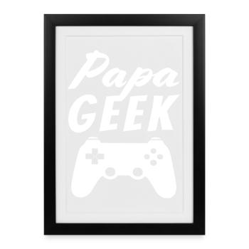 Papa Geek - Affiche encadrée (27 × 37 cm) - noir - Devant