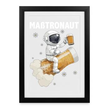 Maßtronaut Weltraum-Maß mit Biergenuss Biertrinker - Gerahmtes Poster (27 × 37 cm) - Schwarz - Vorne