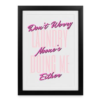 Funny Laundry Quote Design - Framed poster (27 × 37 cm) - black - Front