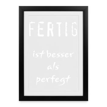 Done is better than swept - Framed poster (27 × 37 cm) - black - Front