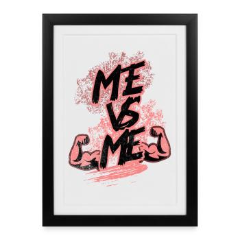 Me VS Me - Framed poster (27 × 37 cm) - black - Front