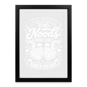 Send Noods & Ramen Dreams - Framed poster (27 × 37 cm) - black - Front