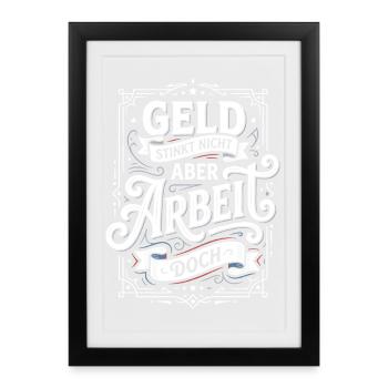 Money doesn't stink, but work does humour - Framed poster (27 × 37 cm) - black - Front