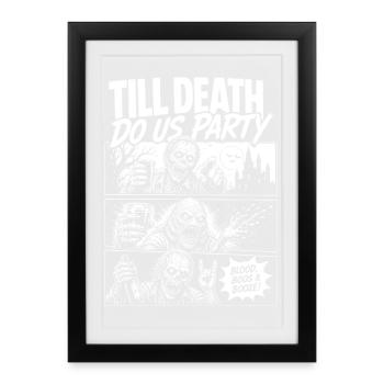 Jusqu’à ce que la mort nous fasse fête Zombie JGA - Affiche encadrée (27 × 37 cm) - noir - Devant