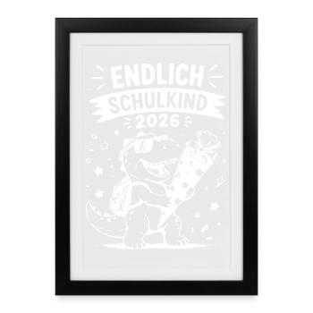 Endlich Schulkind 2026 - Gerahmtes Poster (27 × 37 cm) - Schwarz - Vorne