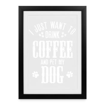 Coffee and Dog Lover Graphic - Framed poster (27 × 37 cm) - black - Front