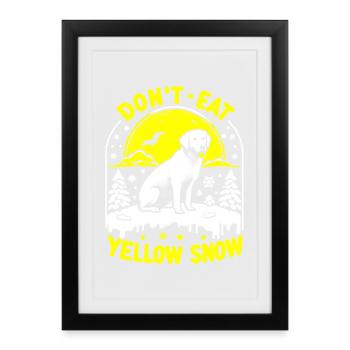Don't eat yellow snow - Framed poster (27 × 37 cm) - black - Front