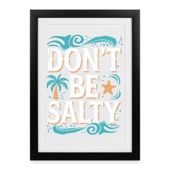 L’ambiance de la plage ne soit pas salée Design - Affiche encadrée (27 × 37 cm) - noir - Devant
