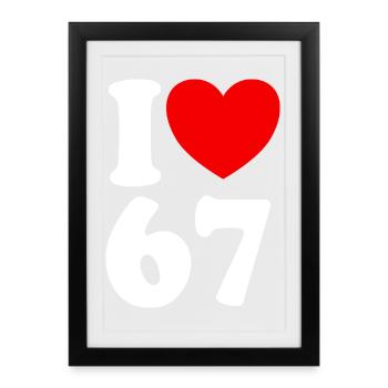 Fun 67 Numéro 6-7 I Cœur 6 7 Six Sept - Affiche encadrée (27 × 37 cm) - noir - Devant