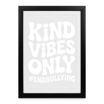 Juste des vibes gentils - Affiche encadrée (27 × 37 cm) - noir - Devant