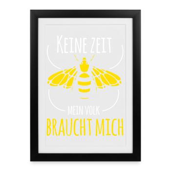 No time my colony needs me beekeeper beekeeping - Framed poster (27 × 37 cm) - black - Front