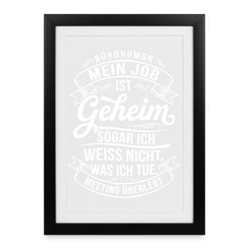 My Job Is Secret – Vintage Typo Shirt - Framed poster (27 × 37 cm) - black - Front