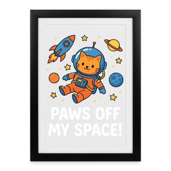 Paws Off My Space! - Framed poster (27 × 37 cm) - black - Front