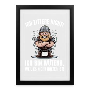 Wikinger brüllt: Kälte ignorieren - Gerahmtes Poster (27 × 37 cm) - Schwarz - Vorne