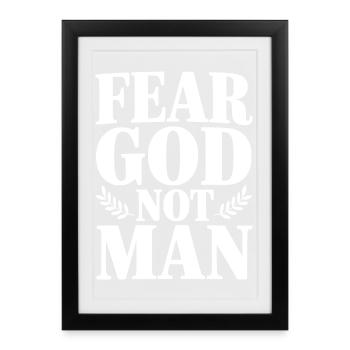 Craignez Dieu Pas Homme - Affiche encadrée (27 × 37 cm) - noir - Devant