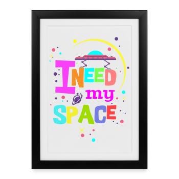 J'ai besoin de ma place - Affiche encadrée (27 × 37 cm) - noir - Devant