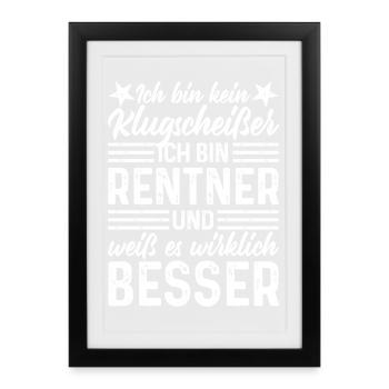 Rentner Klugscheißer  - Gerahmtes Poster (27 × 37 cm) - Schwarz - Vorne